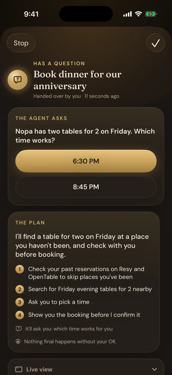 The agent asks: Nopa has two tables for 2 on Friday, which time works? Two buttons, 6:30 PM and 8:45 PM, above the plan it's following.